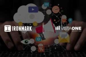 Ironmark Acquires Vista One to Enhance Digital Marketing for Franchise Brands