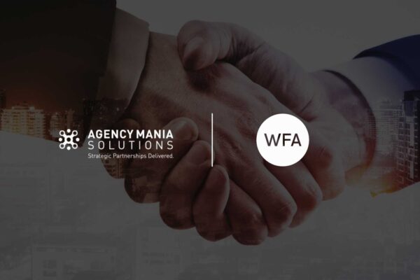 Agency Mania Solutions Partners with WFA to Elevate Brand-Agency Relationships