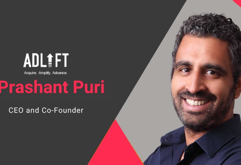 AdLift CEO Prashant Puri on AI, Martech & Scaling Global Digital Reach
