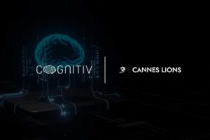 Cognitiv Marks 10 Years at Cannes Lions with Bold AI Vision and High-Profile Industry Dialogues