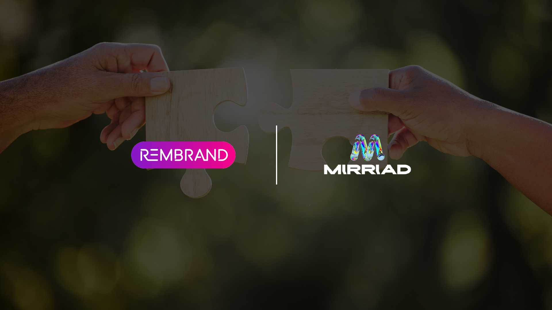 Rembrand and Mirriad Form U.S. Virtual Product Placement Powerhouse