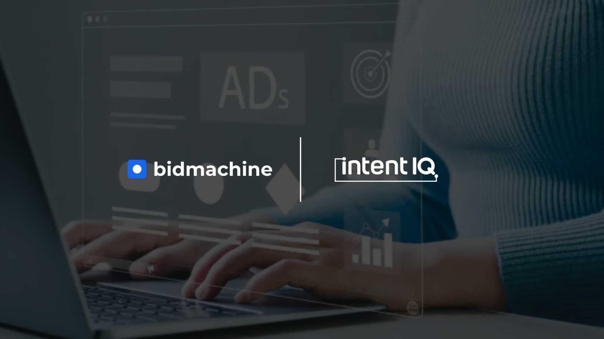 BidMachine Integrates Intent IQ to Boost Privacy-Centric Mobile Ad Targeting