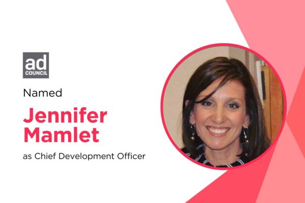 Ad Council Names Jennifer Mamlet Chief Development Officer, Strengthening Social Impact Leadership