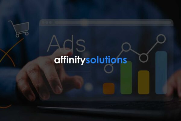 Affinity Solutions Launches Outcomes Marketing Council to Tackle Ad Measurement Gap