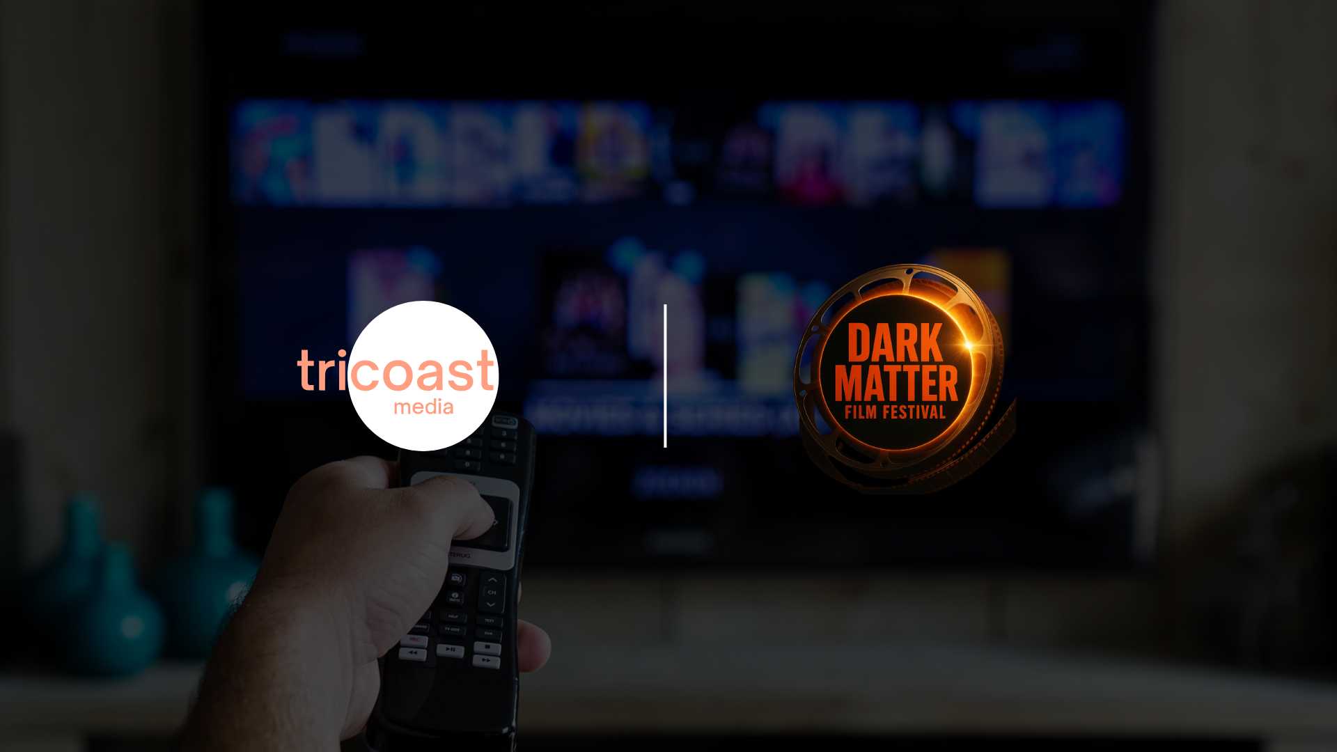 TriCoast Media Merges CTV AdTech and Genre Cinema with the Dark Matter Film Festival
