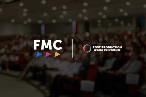 Post Production World Goes Global: FMC Expands Its Flagship Training Conference Across Three Continents