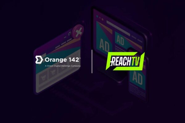 Orange 142 and ReachTV Partner to Build a Unified Media Network for the Connected Traveler
