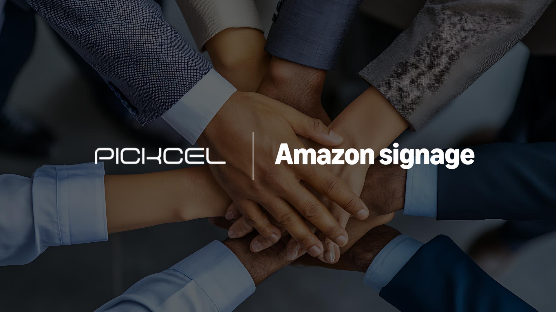Pickcel Integrates with Amazon Signage to Simplify Scalable Digital Signage Deployments