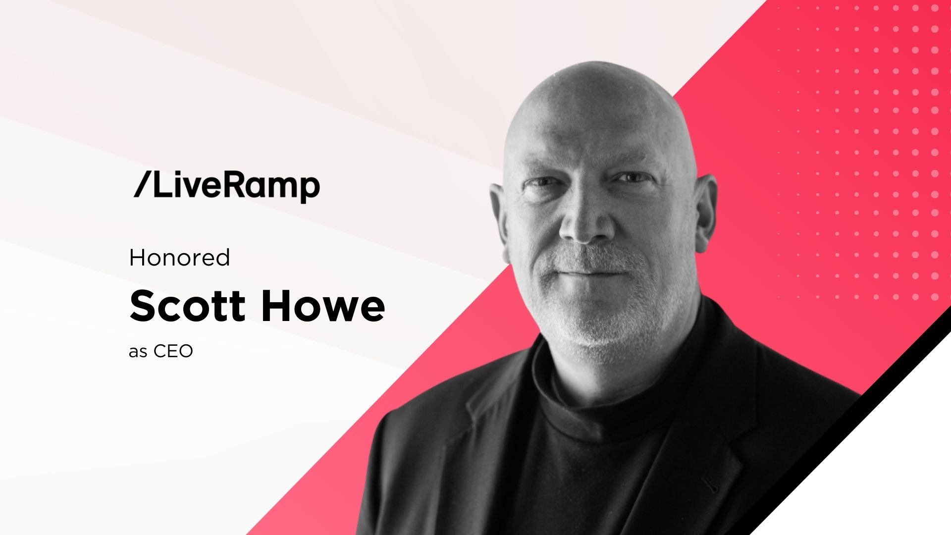 LiveRamp CEO Scott Howe Wins IAB Lifetime Award