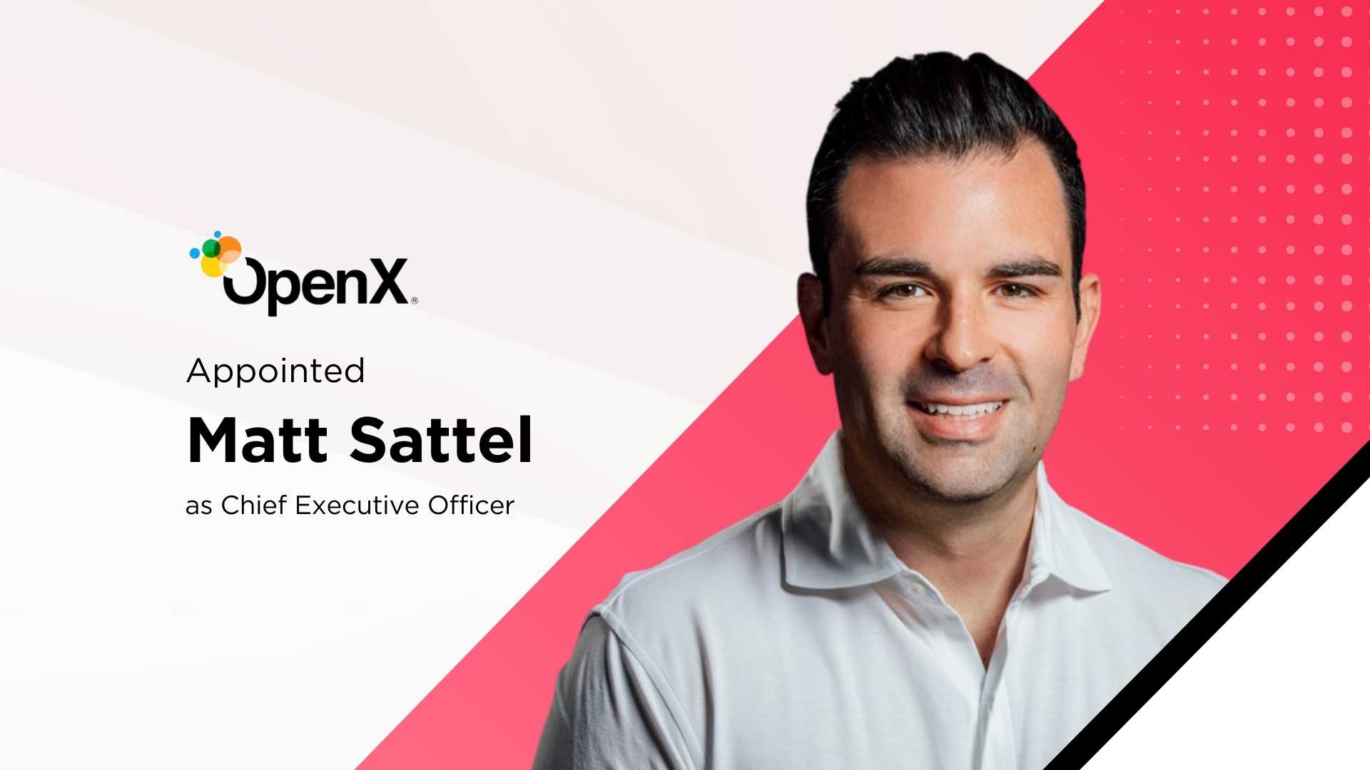 OpenX Appoints Matt Sattel as CEO