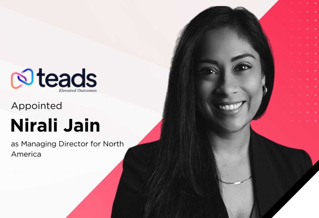 Teads Names Nirali Jain North America MD