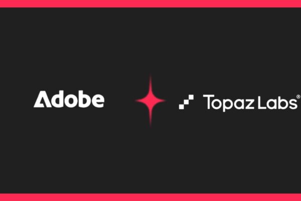 Adobe acquires Topaz Labs for AI video and image enhancements