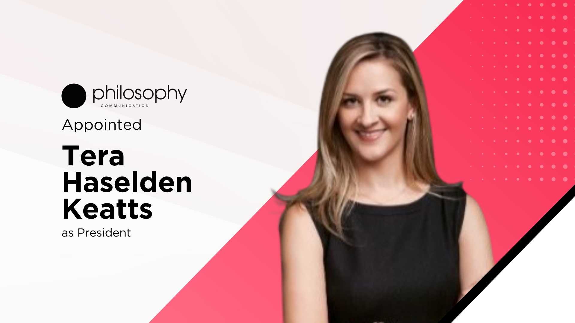 Philosophy Communication Names Tera Keatts President