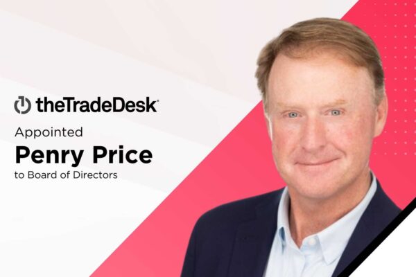 The Trade Desk appoints Penry Price to board