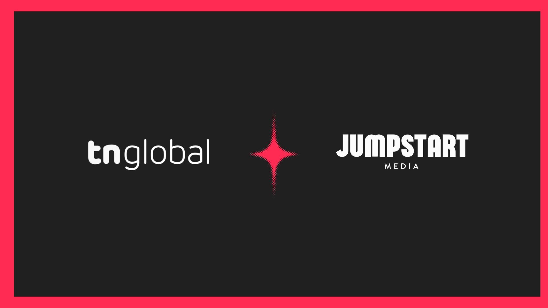 TNGlobal Acquires Jumpstart Media