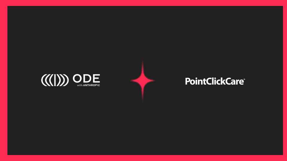 Ode, PointClickCare Partner on Healthcare AI
