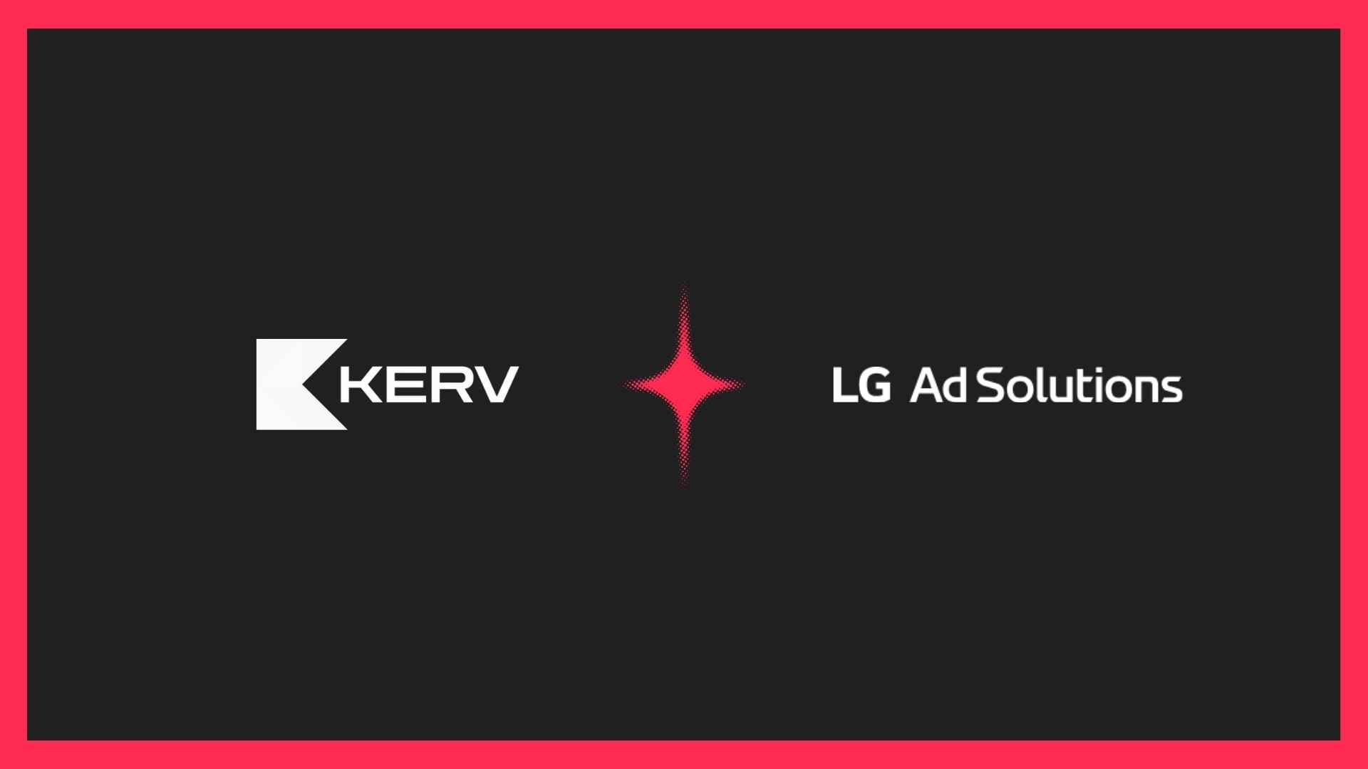 KERV.ai Expands AI CTV Ads With LG