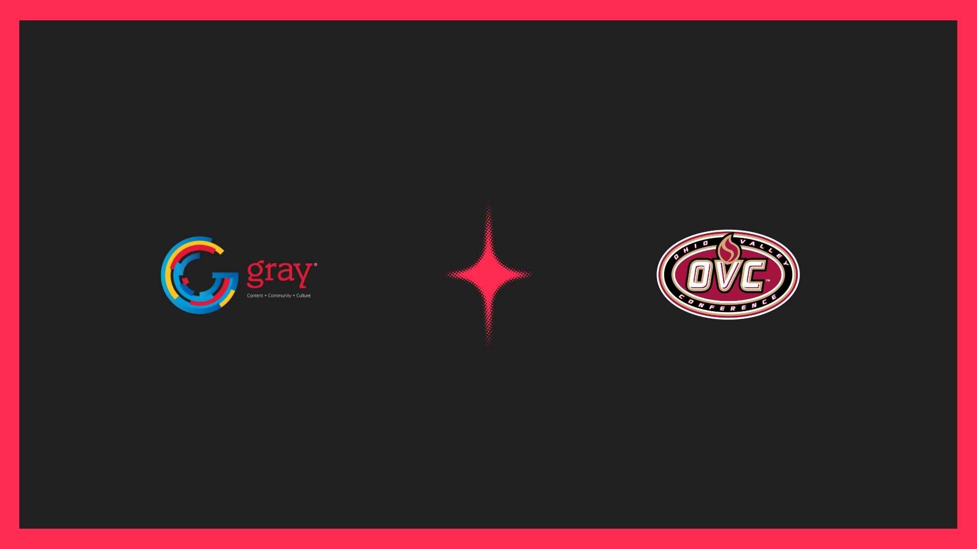 Gray Media Expands OVC Sports Broadcast Reach